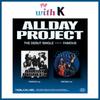 ALLDAY PROJECT FAMOUS / The Debut Single Album