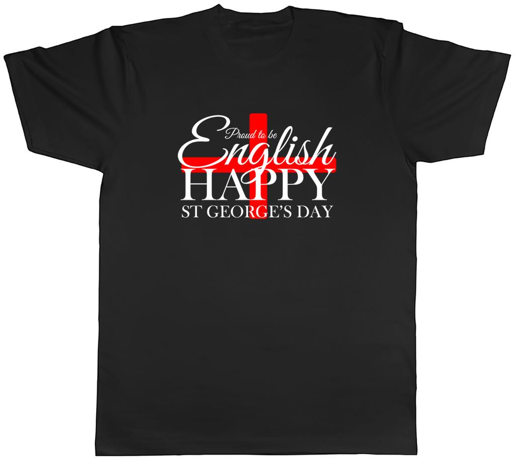 Proud To Be English Happy St Georges Day Unisexs Unisex TShirt Tee Gift