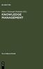 Книга Knowledge Management : Libraries and Librarians Taking Up the Challenge