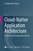 Книга Cloud-Native Application Architecture : Microservice Development Best Practice