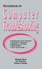 The Handbook of Computer Troubleshooting Book