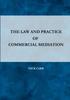 Книга The Law and Practice of Commercial Mediation
