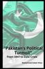 Книга Pakistan's Political Turmoil : From 1947 To Date Crisis