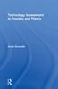Книга Technology Assessment In Practice and Theory