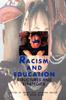 Книга Racism and Education : Structures and Strategies