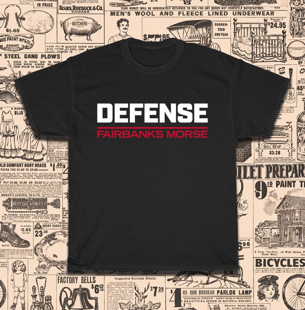 New Fairbanks Morse Defense Men039s TShirt American Size S5XL TShirt Unisex T-Shirt