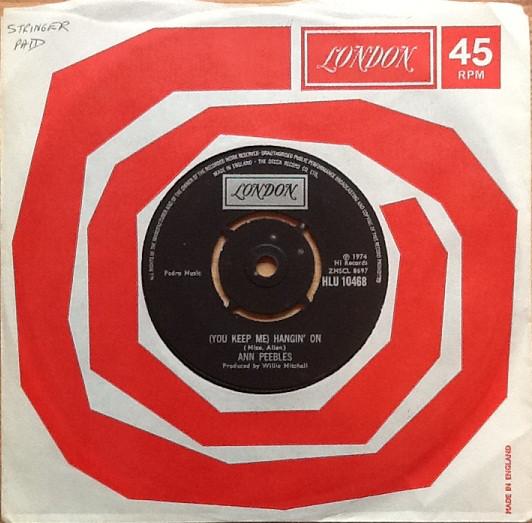 7-дюймовая пластинка ЭНН ПИБЛЗ - (Ты держишь меня) Hangin' On HLU10468 London Records 1974 UK Соул/Фанк Б/У