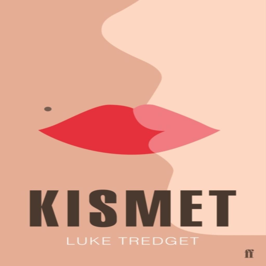 Kismet by Luke Tredget Hardback Book 9780571334872