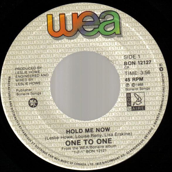7-дюймовая пластинка ONE TO ONE Hold Me Now BON12127 WEA 1988 Канада Танцевальная Электроника Б/у