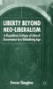 Книга Liberty Beyond Neo-Liberalism : A Republican Critique of Liberal Governance In a Globalising Age
