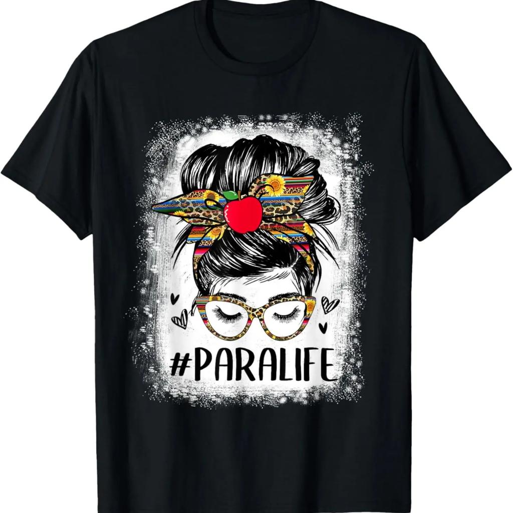 Bleached Teacher Para Life Paraprofessional Cute Messy Bun T-Shirt