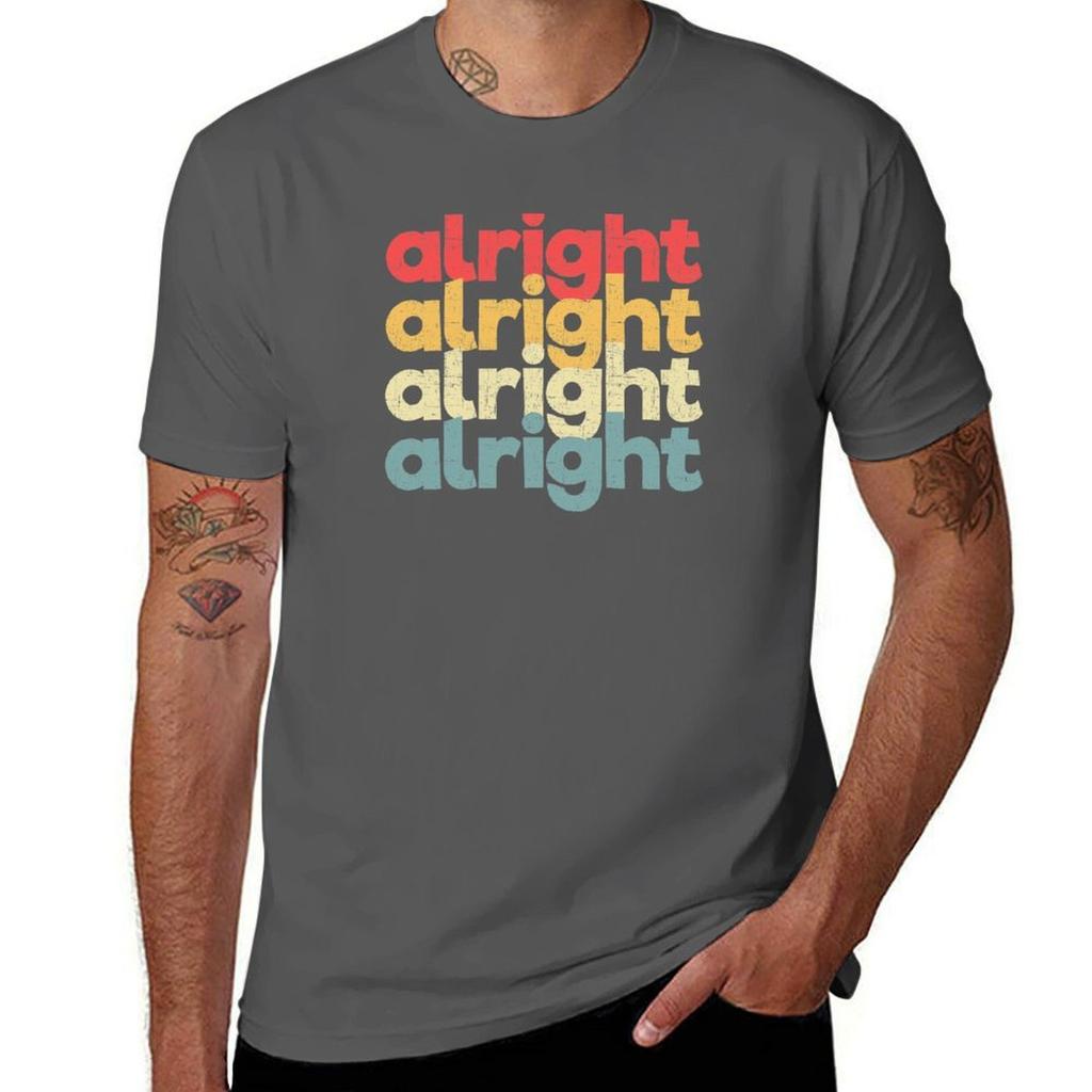 Vintage Alright Repeat Distressed 70s style Gift TShirt man t shirts for men casual funny t shirts dark humor TShirt