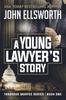 Книга A Young Lawyer's Story : 1