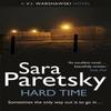 Hard Time by Sara Paretsky Paperback Book 9781444761542