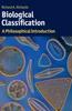 Книга Biological Classification : A Philosophical Introduction