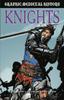 Книга GraphicMedievalHistory:Knights