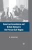 Книга American Ascendance and British Retreat In the Persian Gulf Region