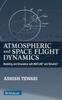 Книга Atmospheric and Space Flight Dynamics : Modeling and Simulation with MATLAB (R) and Simulink (R)