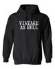 Vintage As Hell Graphics Novelty Sarcastic Humor Men's Hoodies
