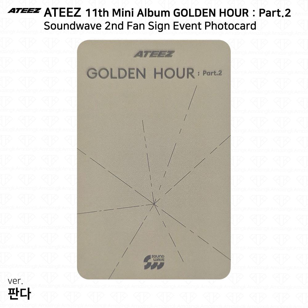 ATEEZ Golden Hour Часть 2 2nd Fan Sign Event Фотокарточка Soundwave