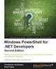 Книга Windows PowerShell for .NET Developers -