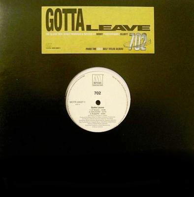 12-дюймовая пластинка 702 - Gotta Leave MOTR200271 Motown 2000 США Рэп и хип-хоп/R&B Б/У