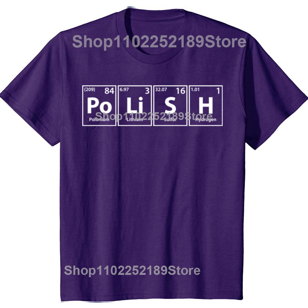 Polish Periodic Spelling T Shirts Birthday Funny Unisex Graphic Fashion New Cotton Short Sleeve ONeck Harajuku Poland Tshirt