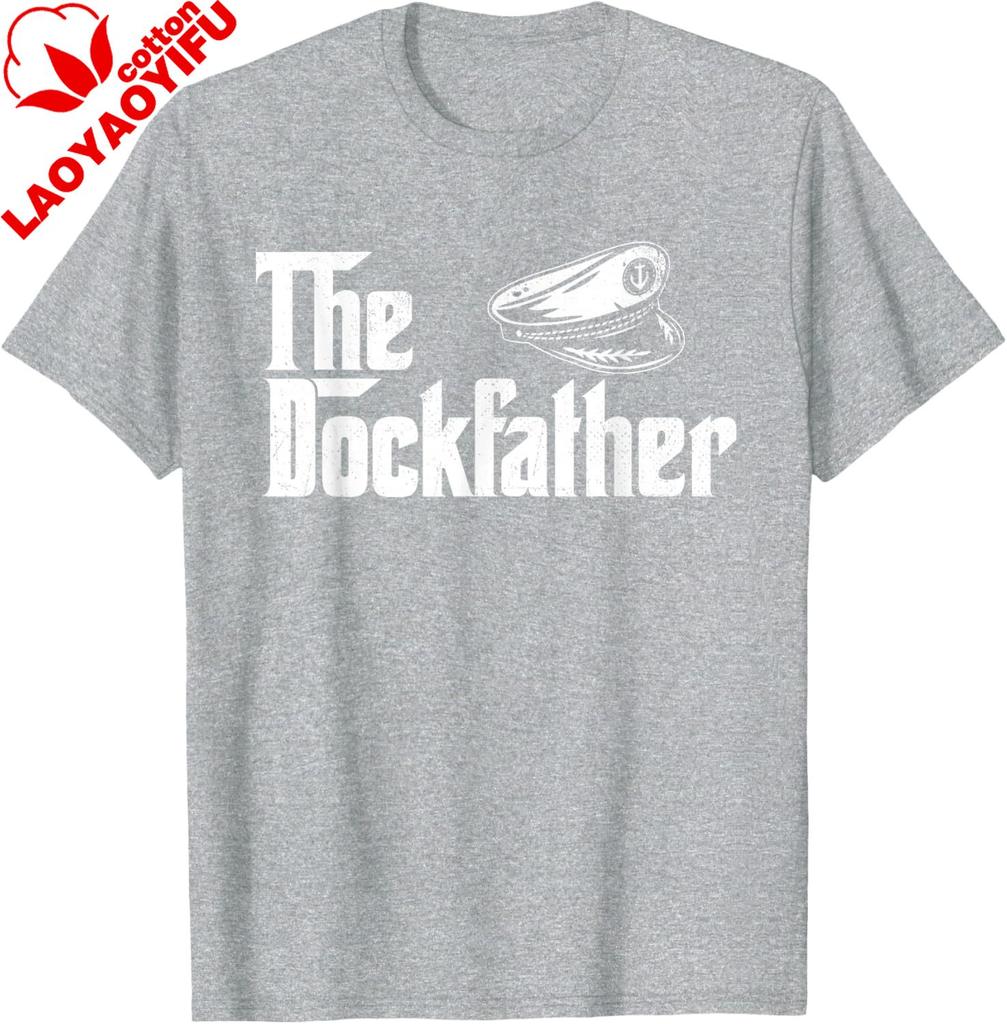 The Dockfather Boating Sailing Boat Captain Motorboating TShirt Unisex Streetwear Tops Cotton Tee Graphic T Shirts Camisas