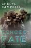 Книга Echoes of Fate : Book Three In the Echoes Trilogy