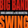 CD DOUG LAWRENCE - Big Band Swing US Jazz Used