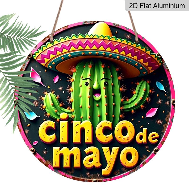 2D Flat, 1pc Cinco De Mayo Round Aluminum Sign, Holiday Spirit Metal Sign - Festive Celebrations Rustic Metal Wall Art, Cactus Character for Party