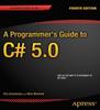 Книга A Programmer's Guide To C# 5.0