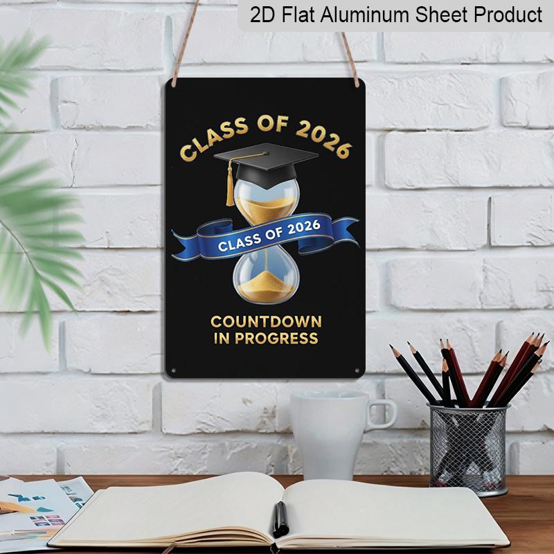 2D Flat, 1pc "Class of 2026 Countdown in Progress" Aluminium Sign - 8"x12" Gold & Blue Graduation Decor, Hourglass & Grad Cap Wall Art, Perfect for