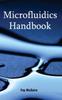 Книга Microfluidics Handbook