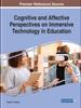 The Cognitive and Affective Perspectives On Immersive Technology In Education Book