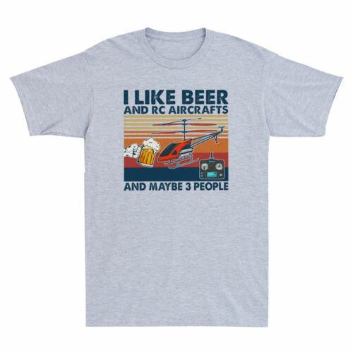I Like Beer And RC Aircrafts And Maybe 3 People Funny Men's Short Sleeve T-Shirt