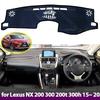 For Lexus NX NX200t NX300h NX200 NX300 200t 300h 2015~ Dashboard Cover Avoid Light Pad trument Platform Cover Mat Carpet