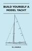 Книга Build Yourself a Model Yacht