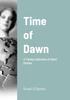 Книга Time of Dawn : A Timely Collection of Short Stories