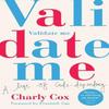 Validate Me by Charly Cox Paperback Book 9780008348175