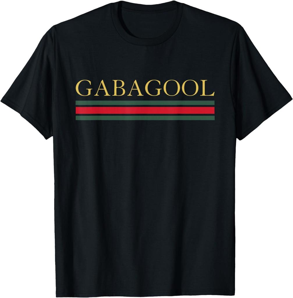 GABAGOOL - Satirical Italian Slang T-Shirt