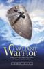 Книга Valiant Warrior : Strength and Hope for Battle-Weary Sufferers of Depression and Chronic Illness