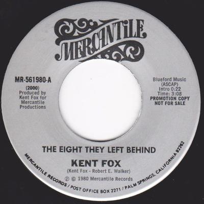 7-дюймовая пластинка KENT FOX - Восемь, которых они оставили MR561980 Mercantile 1980 США Фолк Б/У