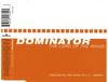 CD DOMINATOR Властелин Колец 74321914352 Trigger 2001 Германия Танцевальная Электроника Б/у