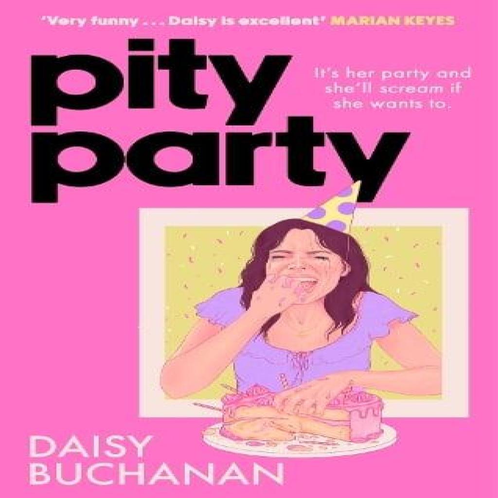 Pity Party by Daisy Buchanan Paperback Book 9781408725658