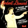 7inch Record HERBERT LÉONARD - Ça Pleure Pas Un Homme / Portrait D 2056982 Polydor 1982 France Pop Used