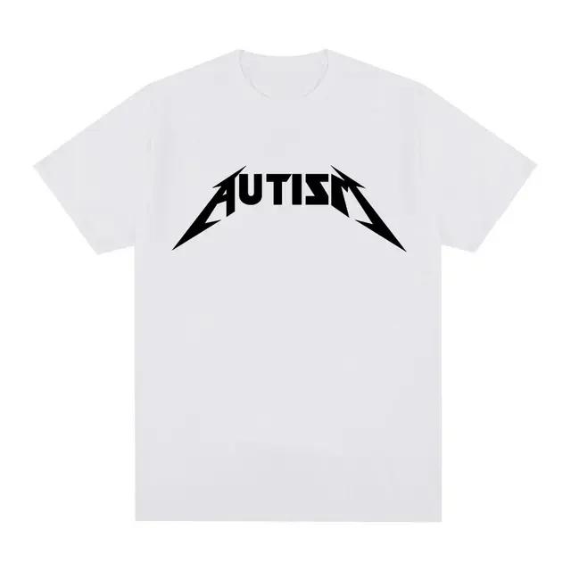 Autism Metal Rock Meme T-shirt Unisex Women Fashion Hip Hop Short Sleeve Oversized T-shirts Summer Sport Loose T Shirt Tops