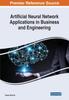Книга Artificial Neural Network Applications In Business and Engineering