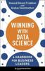 Книга Winning with Data Science : A Handbook for Business Leaders