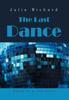 Книга The Last Dance by Julie Richard - Hardback